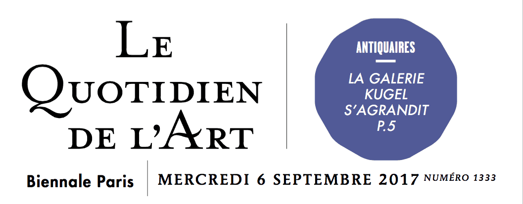 Le Quotidien de l’Art, mercredi 6 septembre 2017, « Hissez Haut l’Art déco », La Biennale Paris