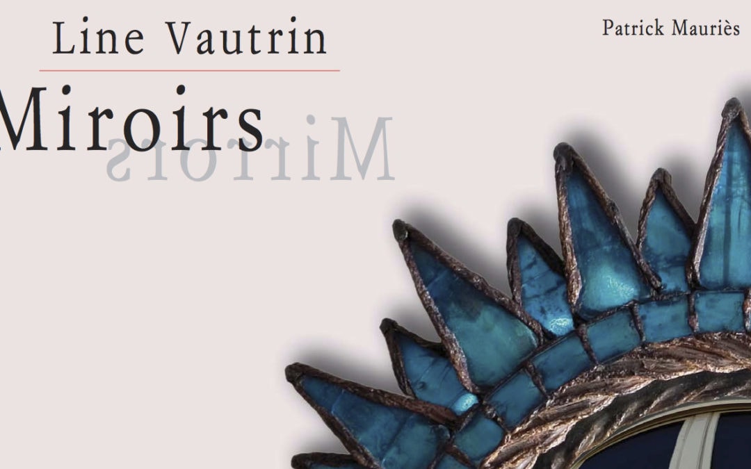Line Vautrin – Miroir