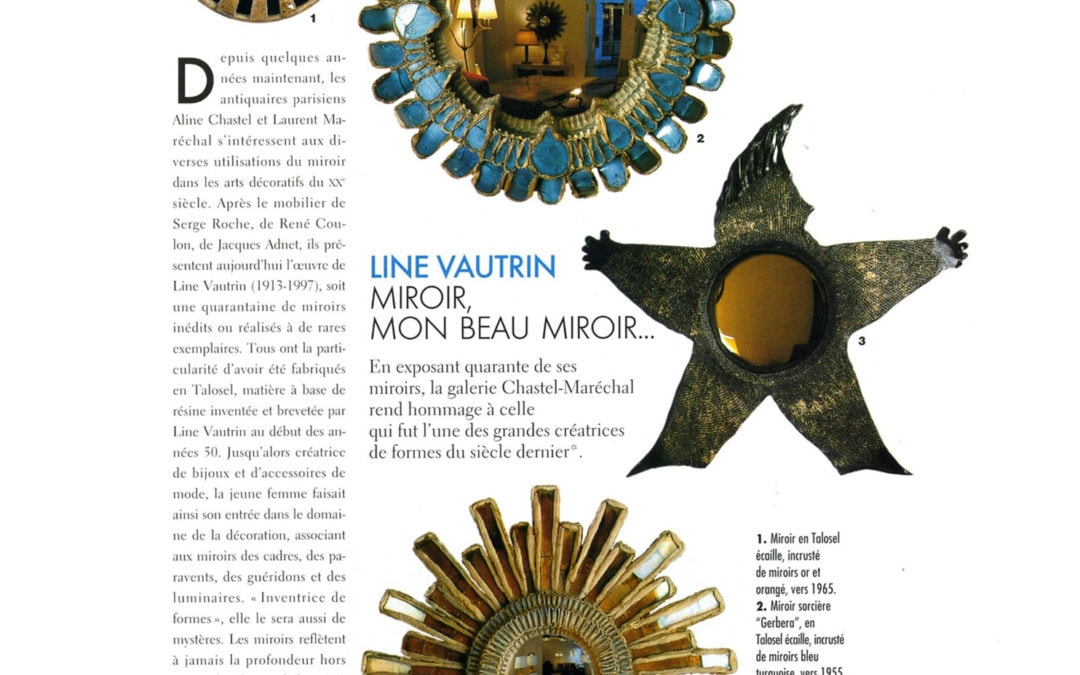 ELLE Décoration, 2004 – “Miroir, mon beau miroir” – Line Vautrin