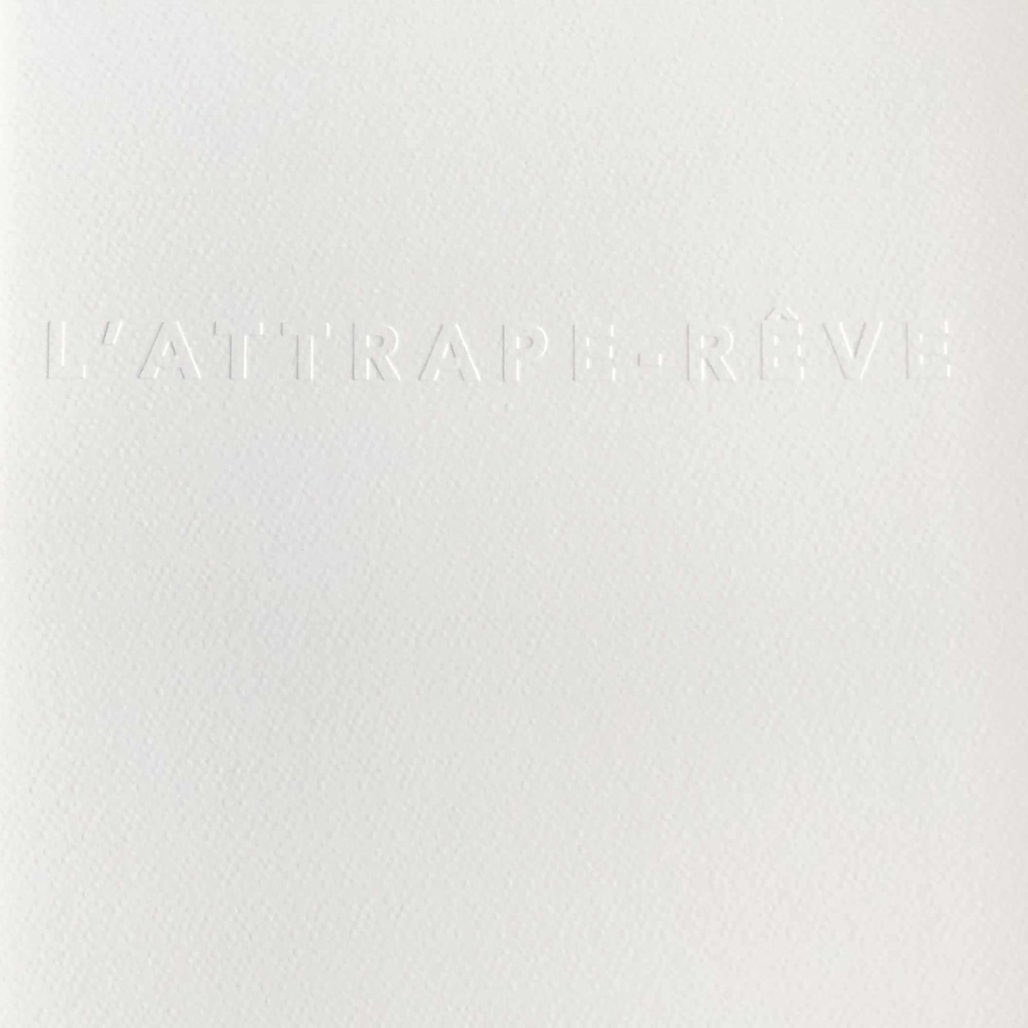 “L’ATTRAPE-REVE” JOY DE ROHAN CHABOT, CATALOG EXHIBITION, 2019
